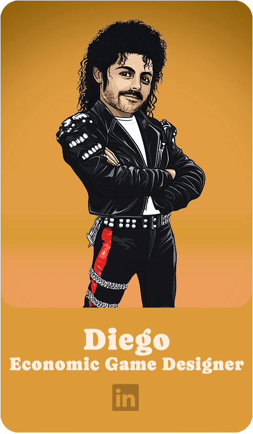 Diego - Economic Game Designer Diego - Economic Game Designer