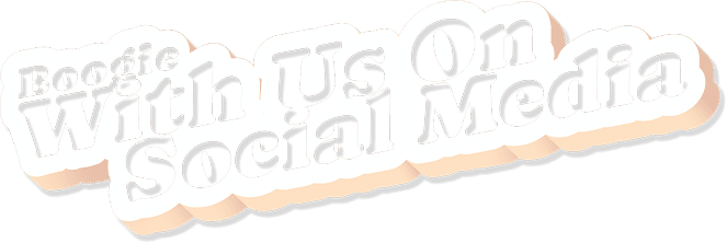 Viens faire du boogie avec nous sur les réseaux sociaux ! Viens faire du boogie avec nous sur les réseaux sociaux !